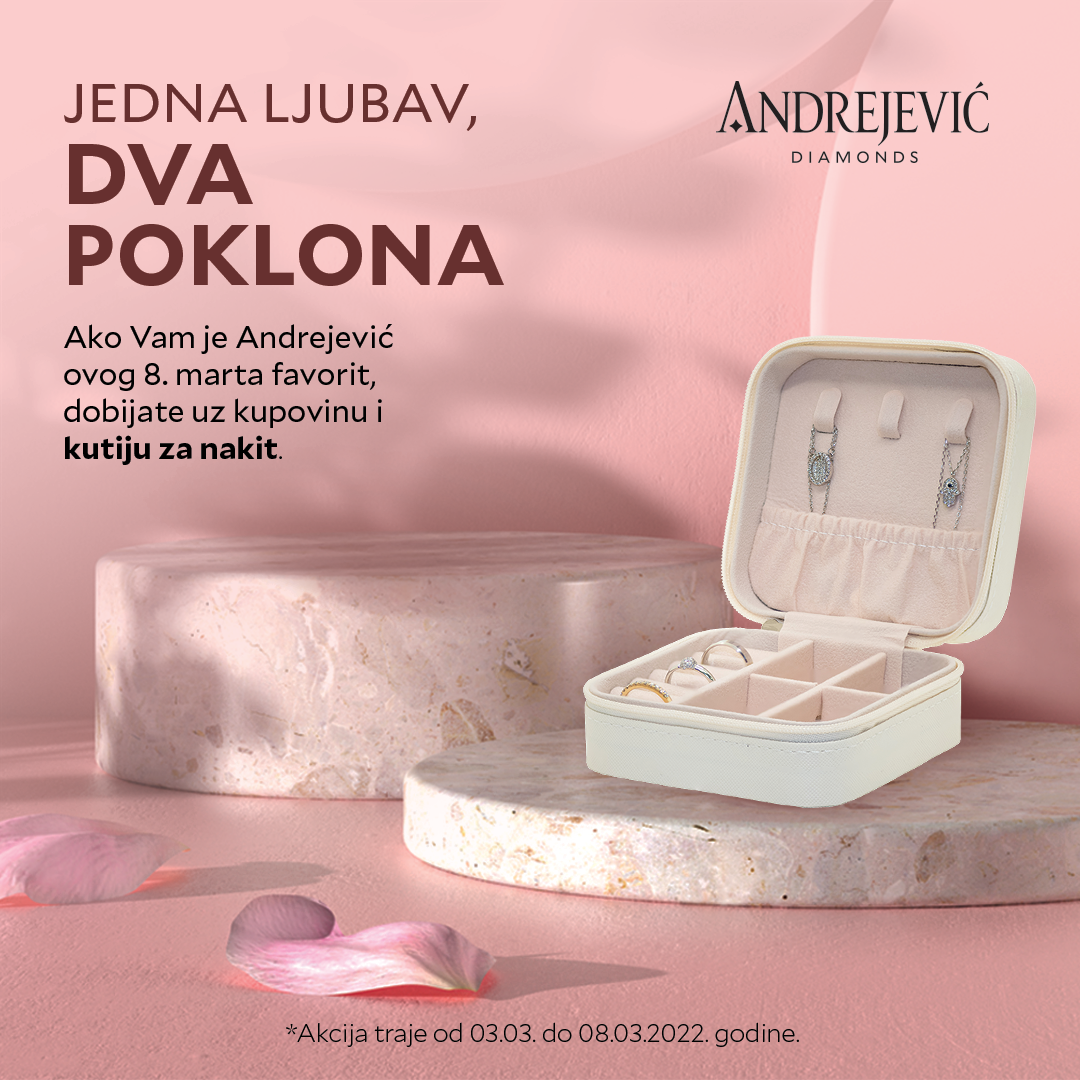 Poklon za 8. mart u zlatari Andrejević